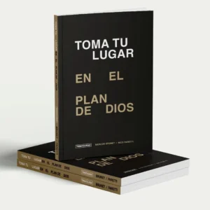 Toma tu lugar en el plan de Dios